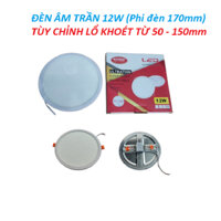 Đèn led âm trần 12W đa năng tùy chỉnh được lổ khoét từ 50-150mm Sonico