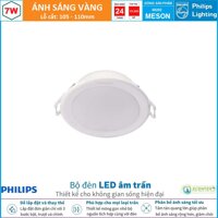 Đèn Led Âm Trần 7W Philips Downlight MESON 59202 D105 ( Ánh Sáng Trắng & Trung Tính & Vàng  )