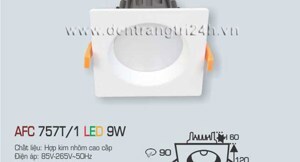 Đèn led âm trần Anfaco AFC 757T/1 - 9W