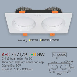 Đèn led âm trần Anfaco AFC 757T/2 - 9W