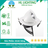 Đèn Led Âm Trần Đế Xoay 360 Độ 7w Vàng/Trắng/Trung tính, Đèn Rọi Tường, Đèn Soi Tranh HL Lighitng