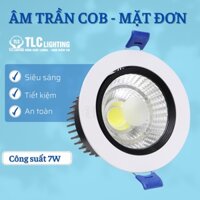 Đèn led âm trần đơn TLC - COB 7W- 2400K - Ánh sáng trắng và vàng