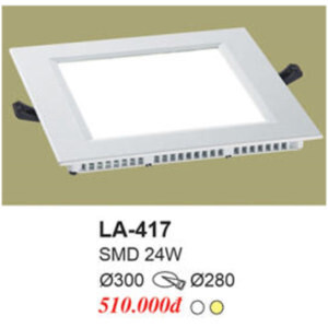 Đèn Led âm trần LA-417