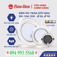 Đèn LED âm trần mắt trâu downlight đổi màu Rạng Đông đế tản nhiệt nhôm 8W 10W 12W  AT20