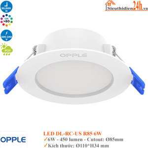 Đèn Led âm trần Opple R85-6W