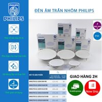 Đèn Led Âm Trần Philips DN027B G2 Công Suất (7W-10W-14W-17W-22W) Ánh Sáng Trắng/Vàng/Trung Tính Bảo Hành 2 Năm (1 Đổi 1)