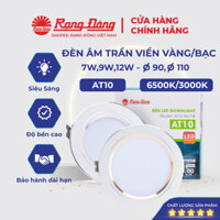 Đèn Led Âm Trần Rạng Đông, Mắt Trâu Downlight 7W,9W, lỗ khoét trần 90, 110