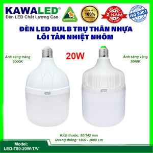 Đèn Led Bulb Kawa T80-20W-T/V