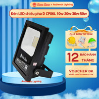 Đèn LED chiếu pha D CP06L 10w-20w-30w-50w SS RĐ -Chip led Samsung, 110lm/w, tiết kiệm 70% năng lượng