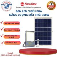 Đèn LED chiếu pha năng lượng mặt trời Rạng Đông 300W - Model: CP03.SL.RAD 300W.V2