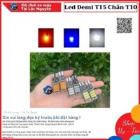 ĐÈN LED DEMI T15 CHÂN T10 GẮN CHO CÁC DÒNG XE
