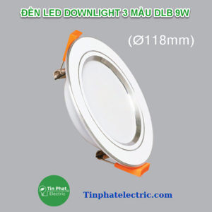 Đèn led downlight 3 màu DLB 9w