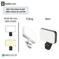 Đèn Led F6 Kẹp Điện Thoại / Laptop Dùng Để Livestream, Chụp Hình Có 3 Chế Độ Sáng Có Thể Điều Chỉnh Và Sạc