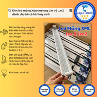 Đèn led máng Xuanmelong 1m và 1m2 cho bể cá hồ thủy sinh