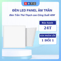Đèn Led Panel Âm Trần 600x600 công suất 48W Trang Trí Tiết Kiệm Điện