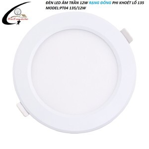 Đèn led panel tròn Rạng Đông D PT04L 135 12W