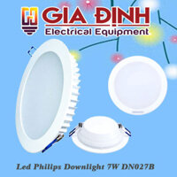 Đèn Led Philips Downlight 7W DN027B – Chiếu Sáng Gia Định
