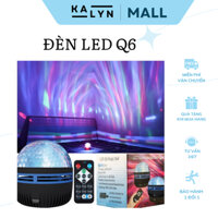 Đèn Led Q6 Chiếu Sóng Nước Bầu Trời Cực Quang (KALYN MALL)