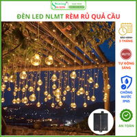 Đèn led Rèm Rủ Quả Cầu năng lượng mặt trời trang trí sân vườn quán cà phê ngoài trời chống nước 3V