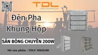 Đèn Led Sân Bóng Chuyền 200w (TDLF-MKH200)