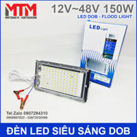 Đèn led siêu sáng 12V 48V 150W DC – Led DOB Flood Light