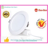 Đèn LED tròn âm trần đế nhôm chiếu sáng gắn trần, ốp trần Rạng Đông 12W - D AT04L 110