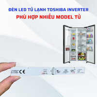 Đèn Led Tủ Lạnh TOSHIBA Inverter Phù Hợp Nhiều Model Tủ, Đèn Led Tủ Lạnh Toshiba Hàng Chính Hãng
