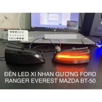ĐÈN LED XI NHAN GƯƠNG FORD RANGER EVEREST MAZDA BT50 2014-2021