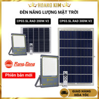 Đèn Năng Lượng Mặt Trời Rạng Đông CP03.SL.RAD 300W.V2 Và CP03.SL.RAD 200W.V2, Phiên Bản Mới Nhất