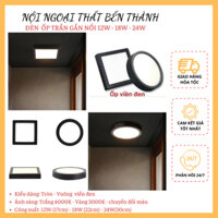 Đèn Ốp Trần LED gắn nổi 12W, 18W, 24W Tròn hoặc Vuông viền đen ánh sáng Trắng, Vàng hoặc đổi màu ánh sáng kèm Pass