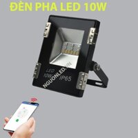 Đèn pha led 10W/20W/30W (NÊN MUA) đổi màu, RGB, Trắng, Vàng điều khiển bằng wifi, app điện thoại, loại tốt, giá rẻ.