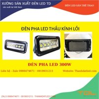 Đèn pha led 300w