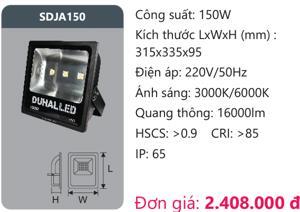 Đèn pha led Duhal SDJA150 150W