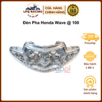 Đèn Pha Wave @100 / Chóa Đèn Wave 110 / Honda Wave @100 / 33110-KFL-D21-APPi Chính Hãng