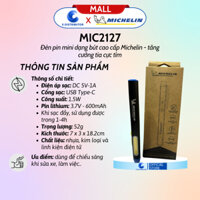 Đèn pin dạng bút Michelin MIC2127 (Pin Lithium 600mAh) - Chính Hãng