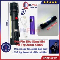 Đèn Pin Mini Cầm Tay Zoom X2000 Đèn Cạnh Neon - Led Trắng Siêu Sáng Có Sạc-Chống Nước-3 Chế Độ, Tặng Pin Sạc-H2Pro Tech