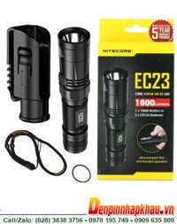 Đèn pin siêu sáng chuẩn FL1 quốc tế Nitecore EC23 với 1800Lumens bóng CREE XHP35 HD E2