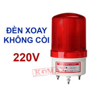 ĐÈN QUAY KHÔNG CÒI HỤ LTE 1101-220V