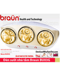 Đèn sưởi nhà tắm Braun BU03G