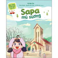 Đến Thăm Thành Phố Của Em. Sapa Mù Sương