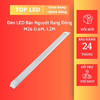 Đèn tuýp led chính hãng Rạng Đông M26 0.6M, bóng đèn led 1m2, đèn bán nguyệt siêu sáng