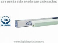 ĐÈN TUÝP LED T5 TLC LIGHTING 10W/18W