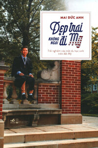 Đẹp Trai Không Ngại Đi Mỹ