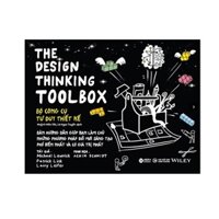 Design Thinking Toolbox - Bộ Công Cụ Tư Duy Thiết Kế