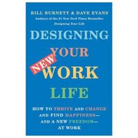 Designing Your New Work Life