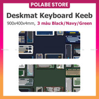 DESKMAT POL KEEB Theme lót chuột cỡ lớn lót bàn phím kích thước 90x40cm dày 4mm Deskpad bàn di chuột - Polabe Store