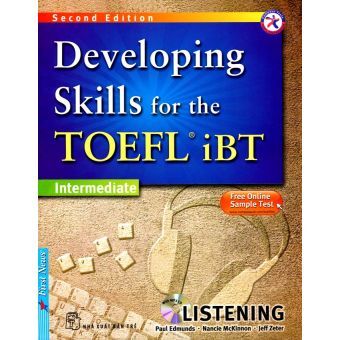 Developing Skills For The Toefl IBT - Listening (kèm 1CD Mp3)