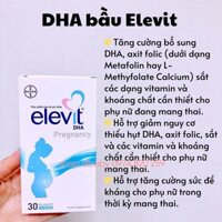 DHA bầu Elevit (30 viên)