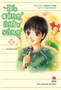 Đi cùng ánh sáng (tập 8)