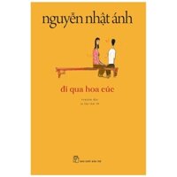 Đi Qua Hoa Cúc - Nguyễn Nhật Ánh